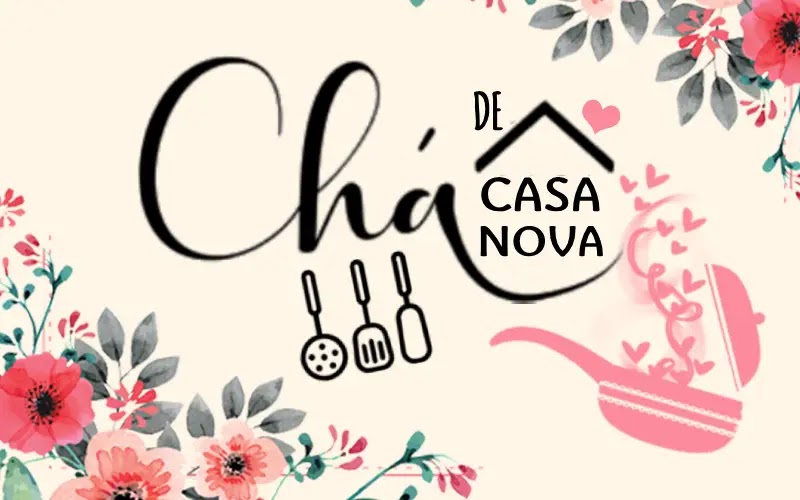 CHÁ RIFA DE CASA NOVA 