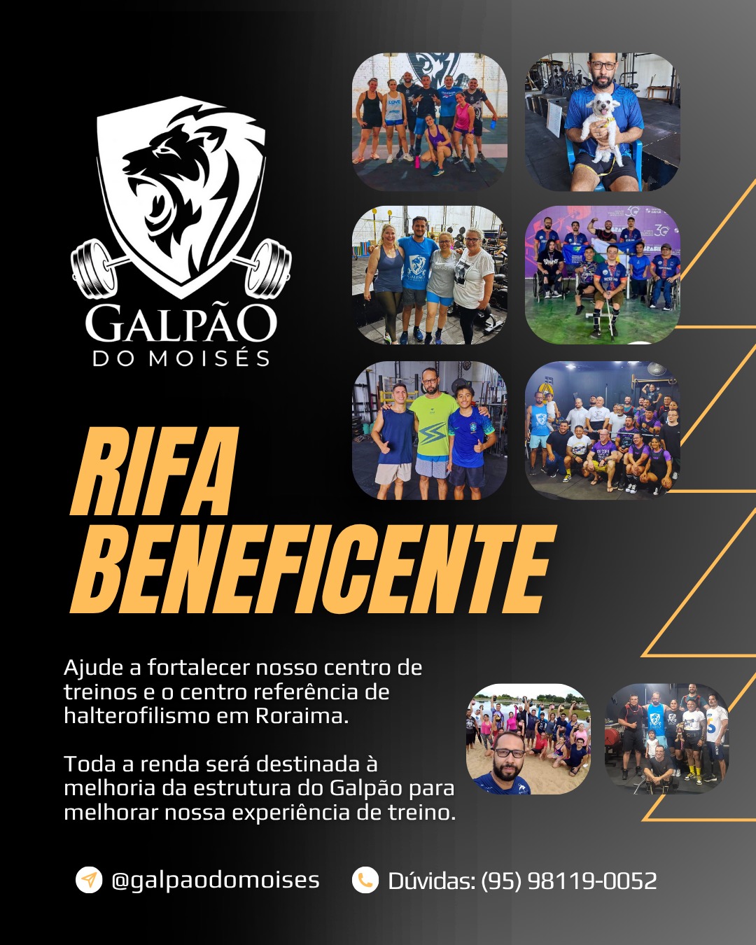 Rifa beneficiente Galpão do Moisés