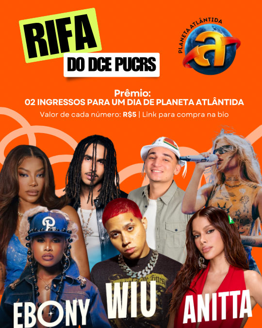 RIFA DCE PUCRS Planeta Atlântida