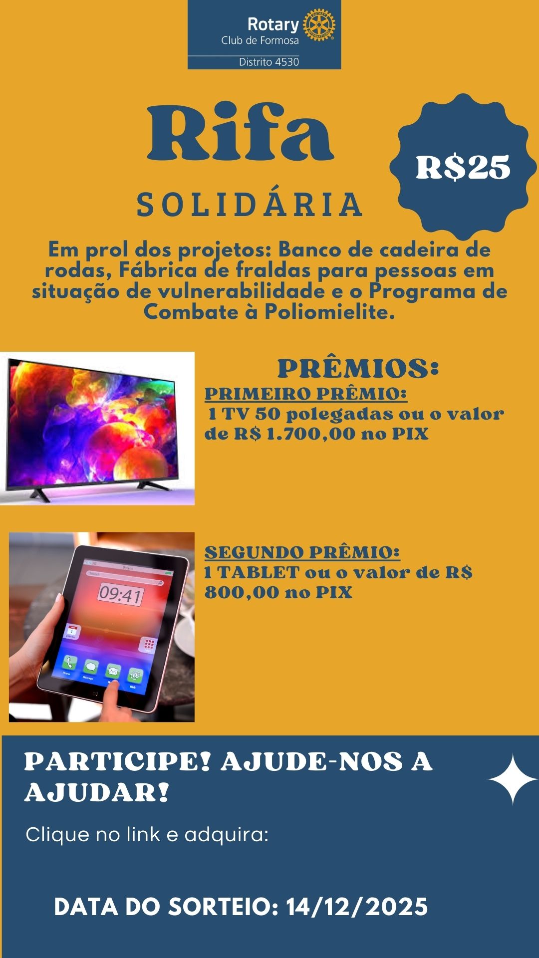 Rifa do Rotary Club de Formosa Goiás em prol dos projetos sociais do Clube