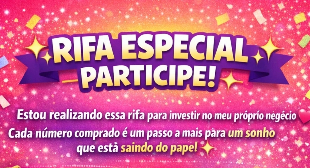 Rifa em prol da minha independência financeira 