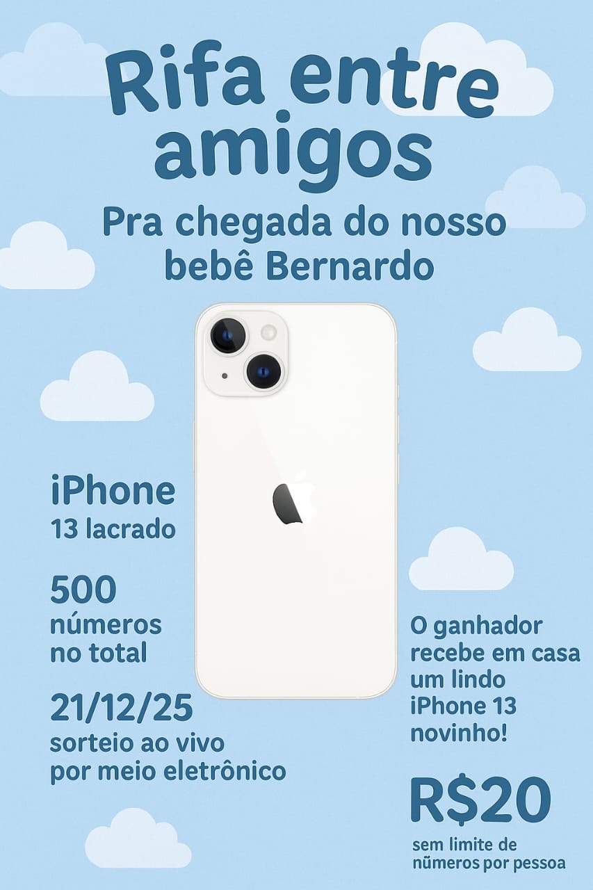 Rifa entre amigos para a chegada de Bernardo 