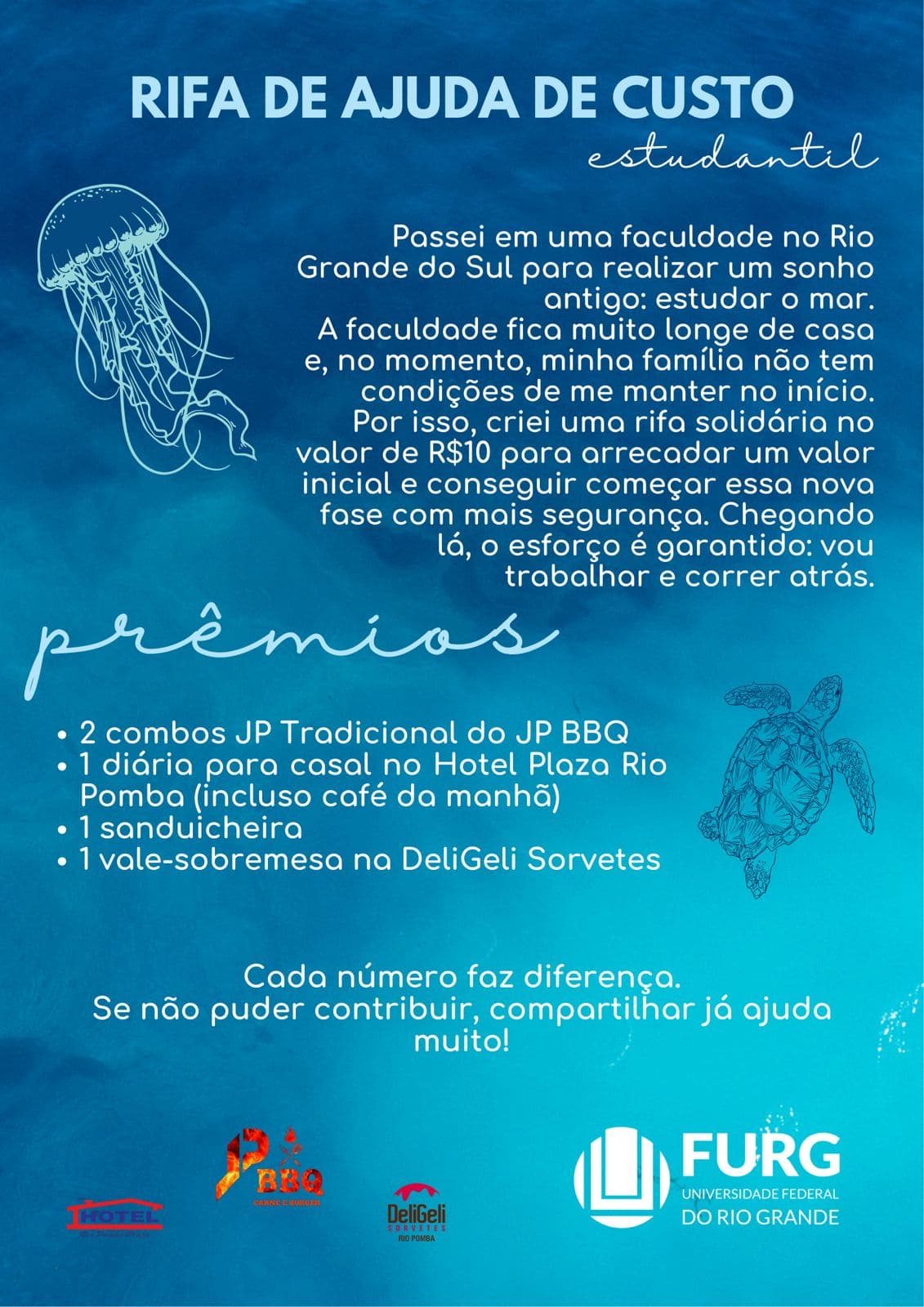 Rifa para ajuda de custos estudantis 