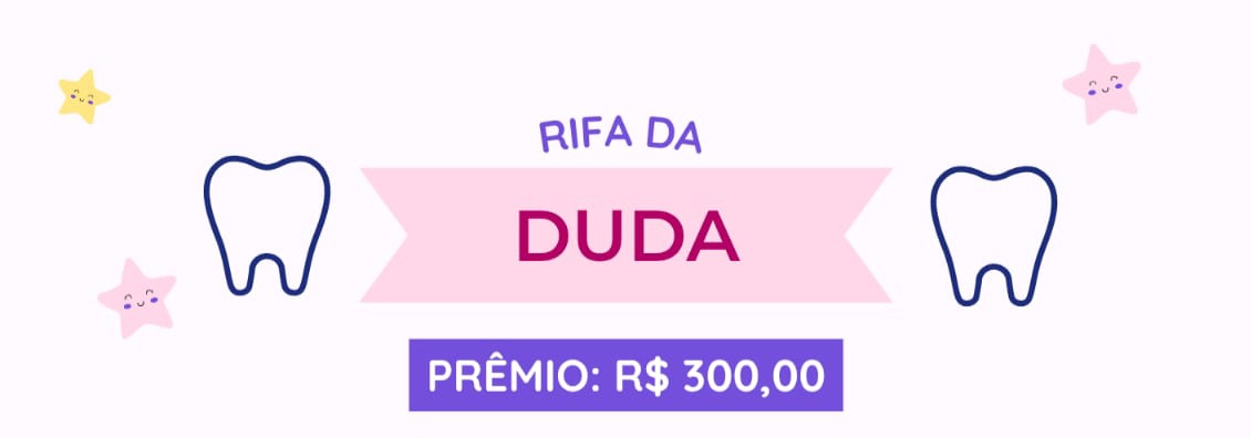 RIFA PARA AJUDA NO PAGAMENTO DOS MEUS MATERIAIS ODONTOLOGICOS DA FACULDADE