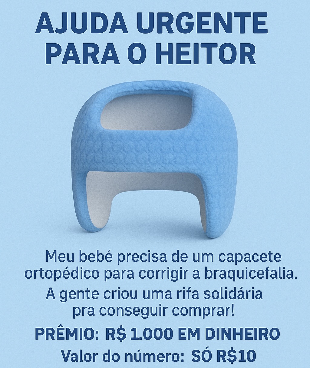 Rifa Solidária Capacete Terapêutico do Heitor