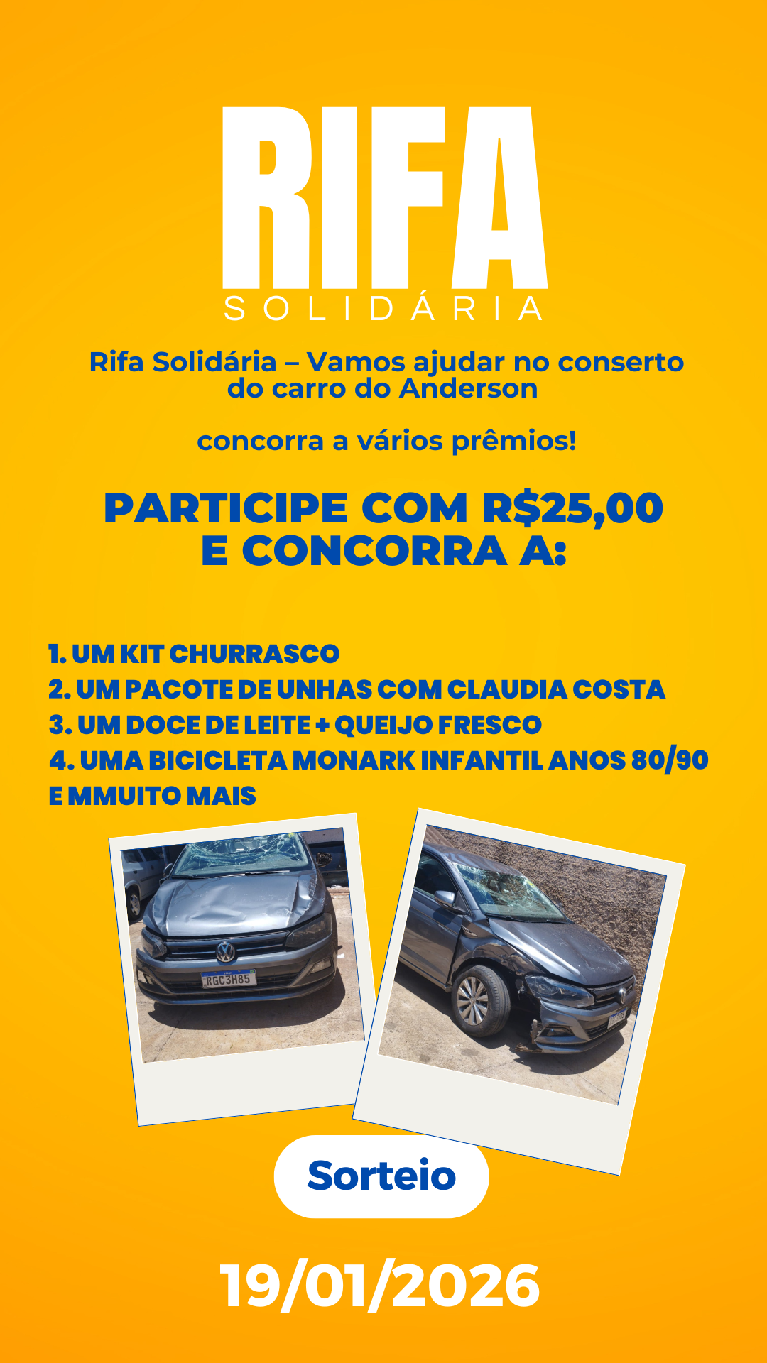 Rifa solidária entre amigos e família 