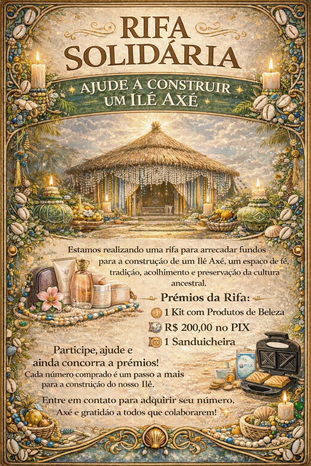 Rifa solidária para construir o ilê axé
