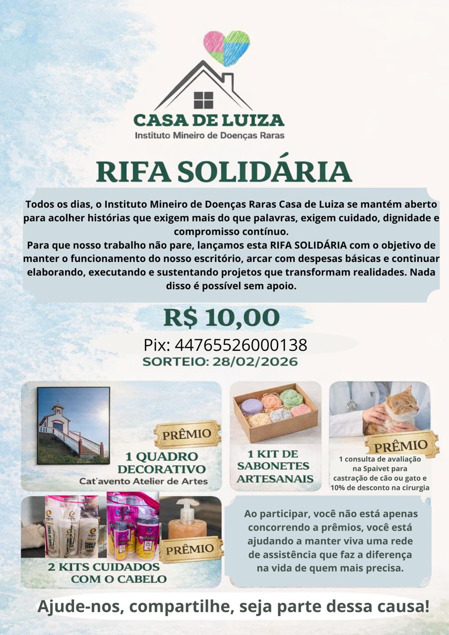 Rifa Solidária para manutenção do Instituto Casa de Luiza