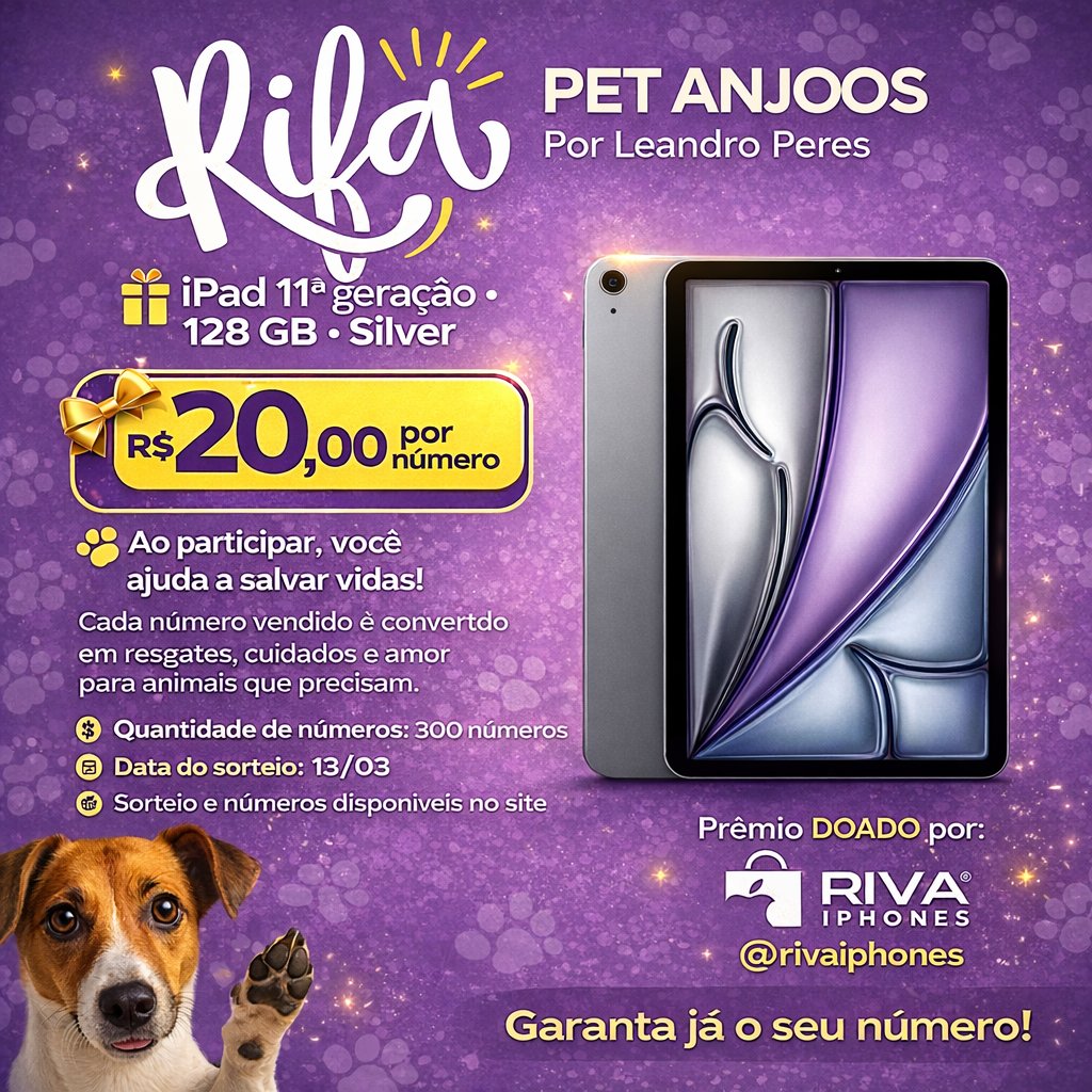 RIFA SOLIDÁRIA  PET ANJOS Por Leandro Peres