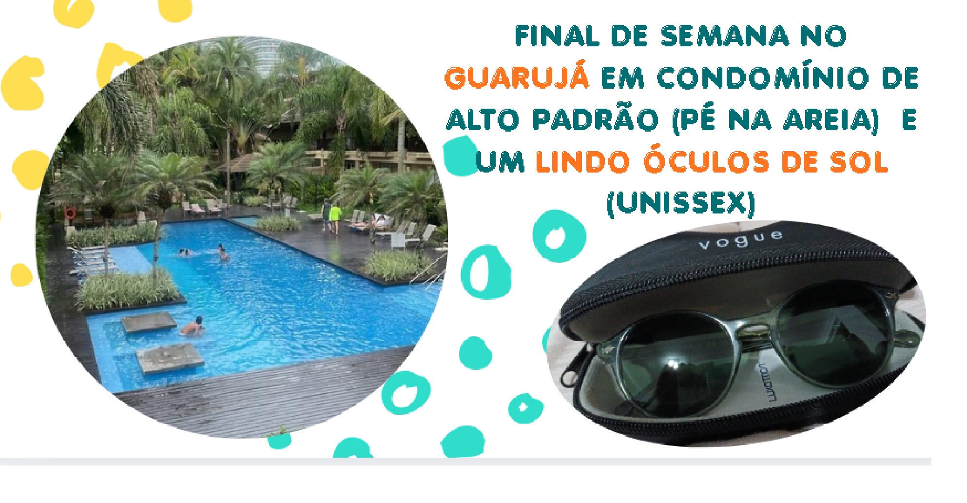 Apoie nossa peça teatral e concorra a final de semana no Guarujá e óculos de sol VOGUE
