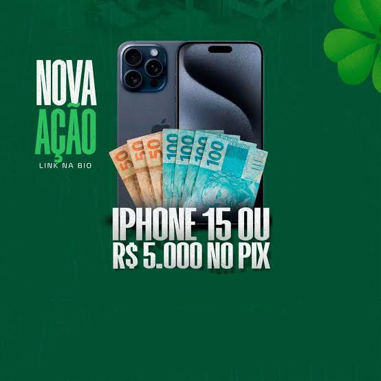 Iphone 15 ou 5mil no pix