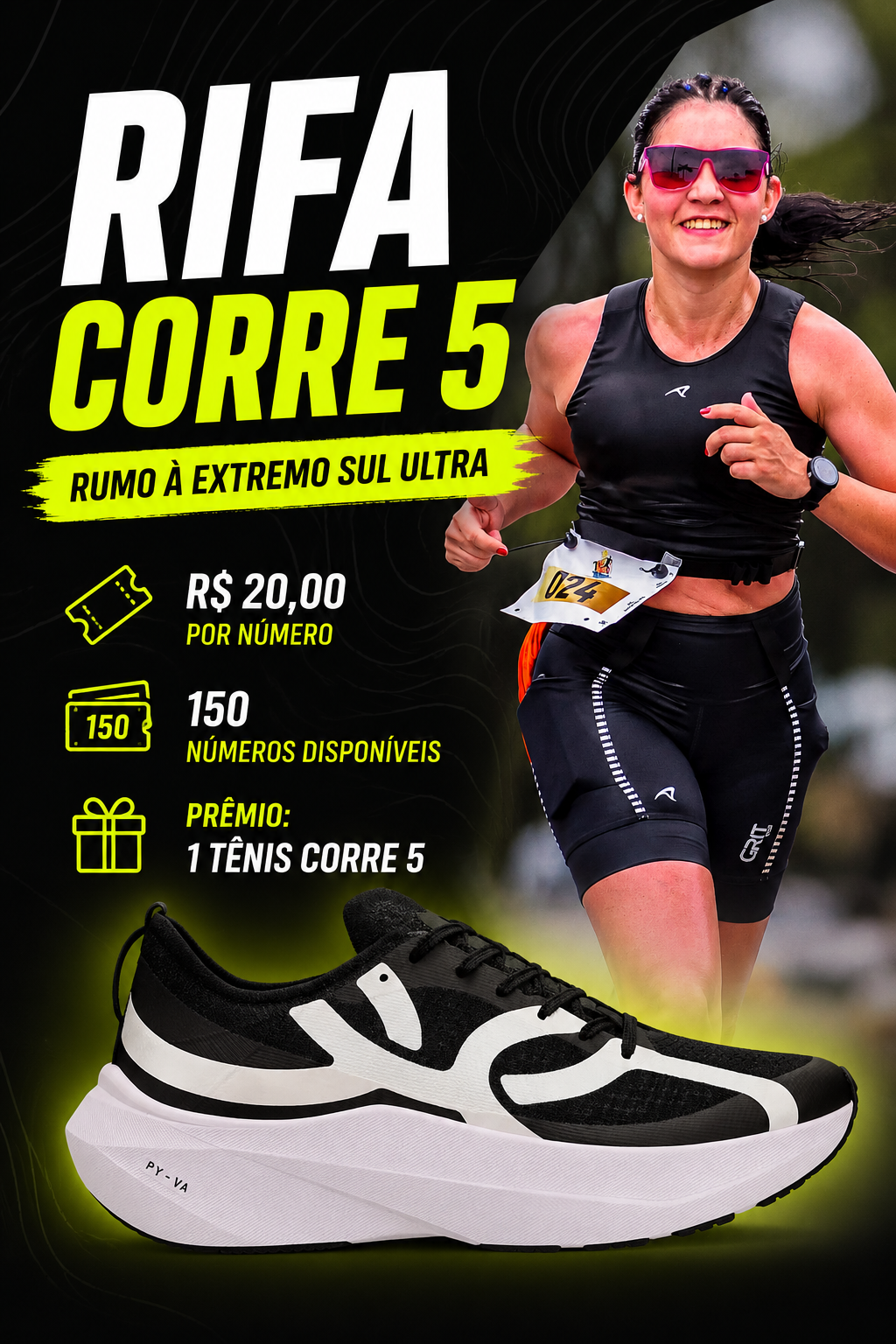 Projeto Extremo Sul Ultra  Concorra a um Corre 5