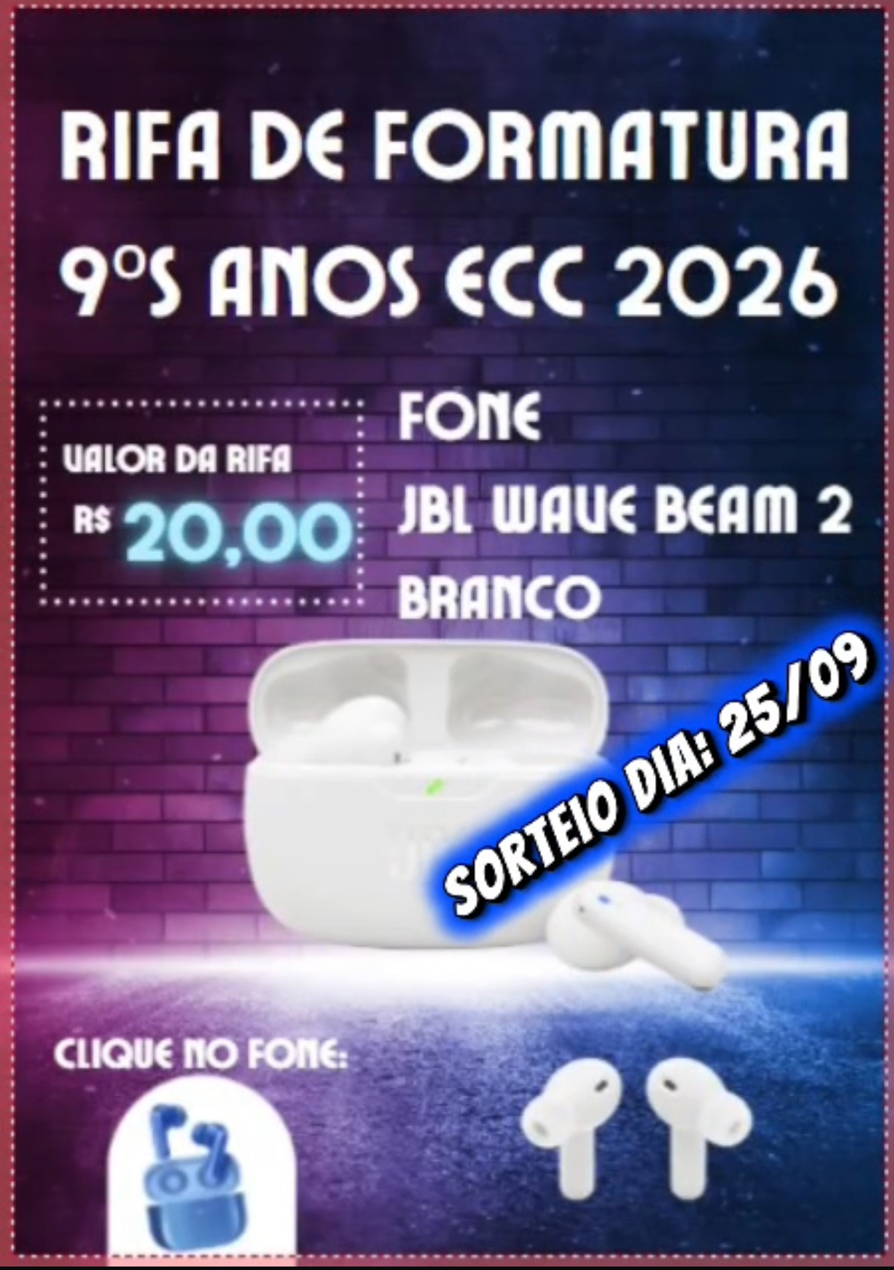 Rifa dos formandos 9s anos ECC 2026