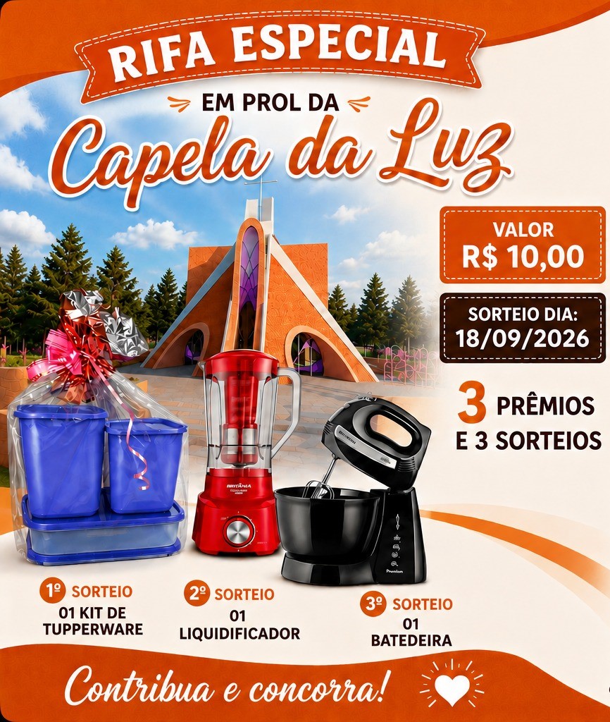 RIFA ESPECIAL EM PROL DA CAPELA DA LUZ