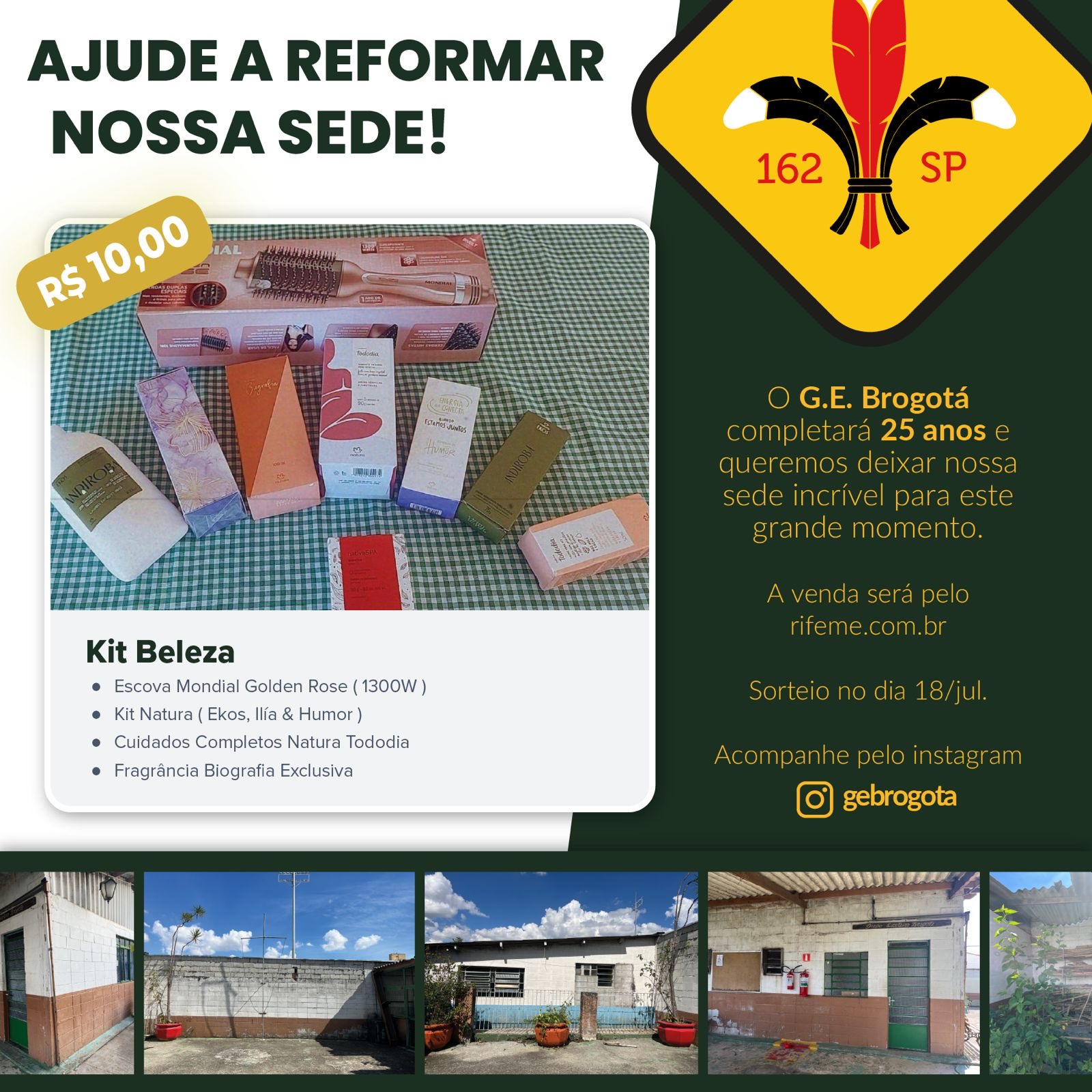 Rifa para ajudar na reforma da nossa sede