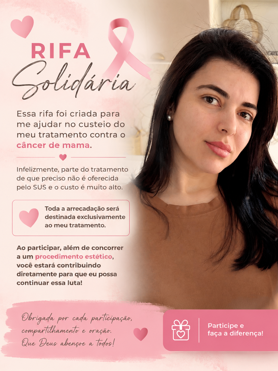 Rifa para ajudar no tratamento oncológico de Tamara Tardin