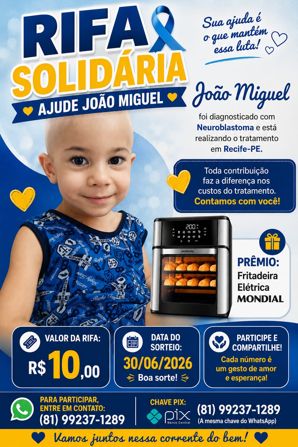 Rifa solidária ajude joão miguel