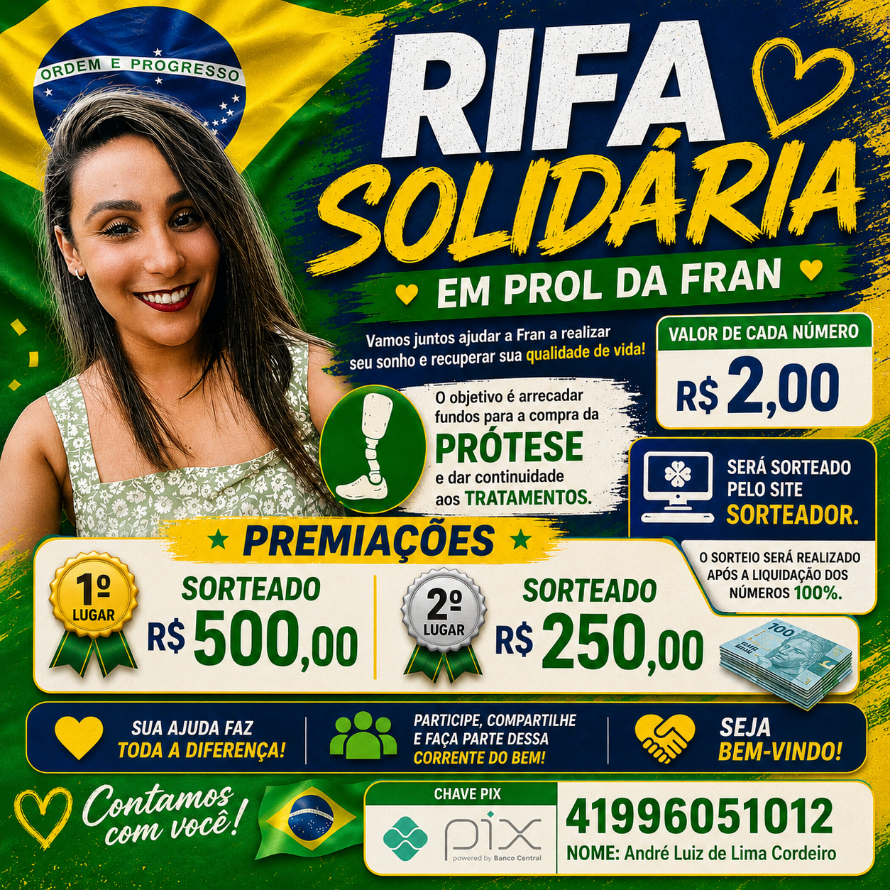 RIFA SOLIDÁRIA EM PROL DA FRAN PARA PRÓTESE
